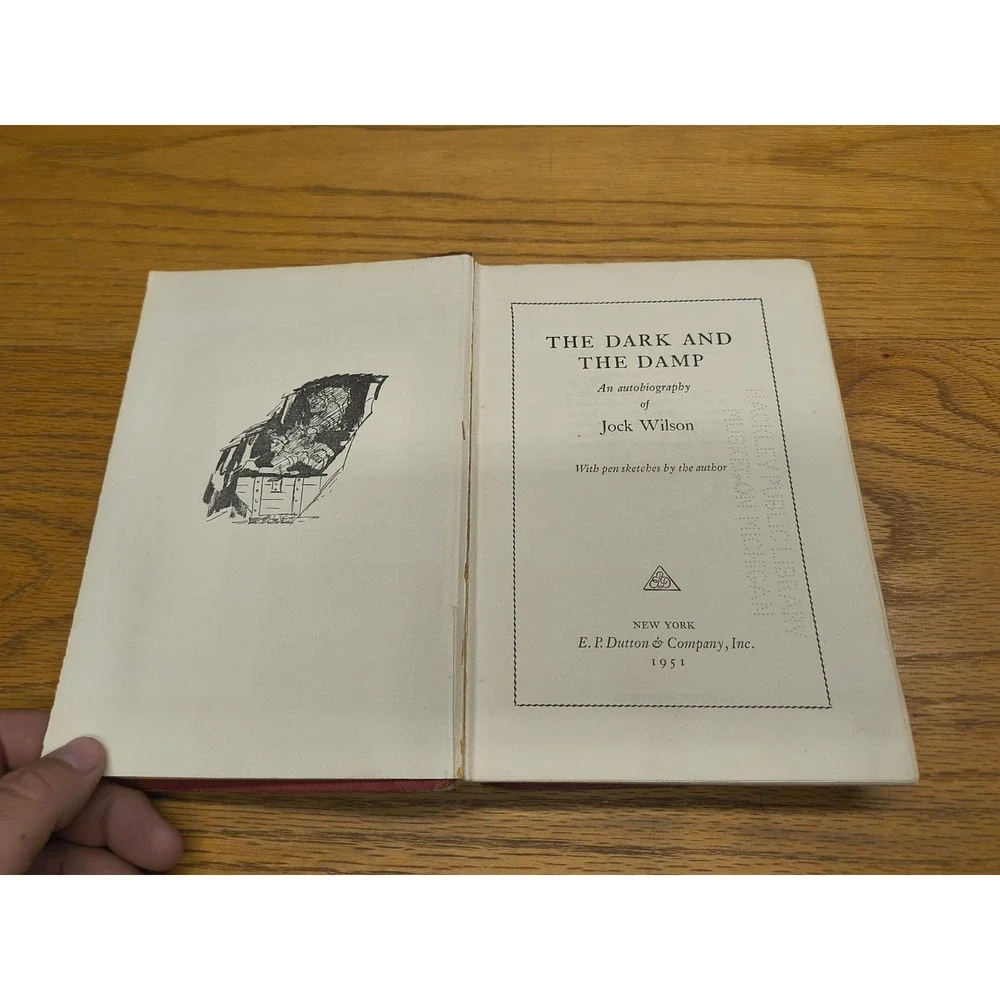 The Dark and the‎ Damp by Jock Wilson (1951, Dutton)